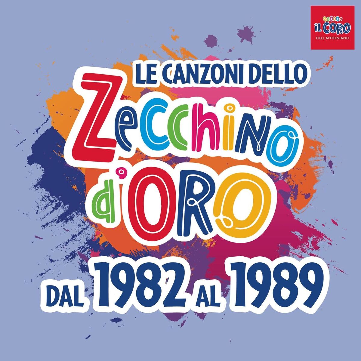 Album cover of Le canzoni dello Zecchino d'oro dal 1982 al 1989