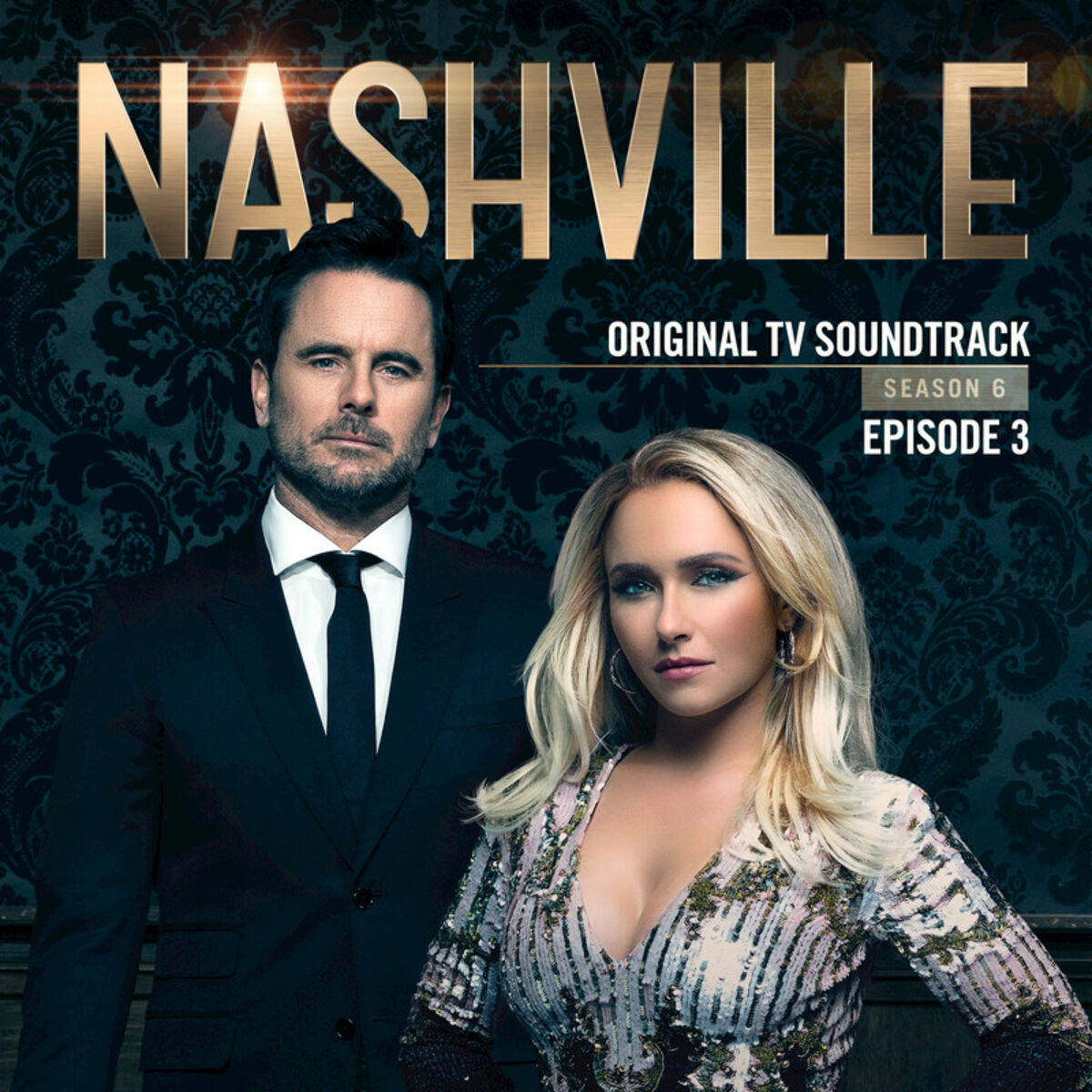 Album cover of Nashville, Season 6: Episode 3 (Music from the Original TV Series)