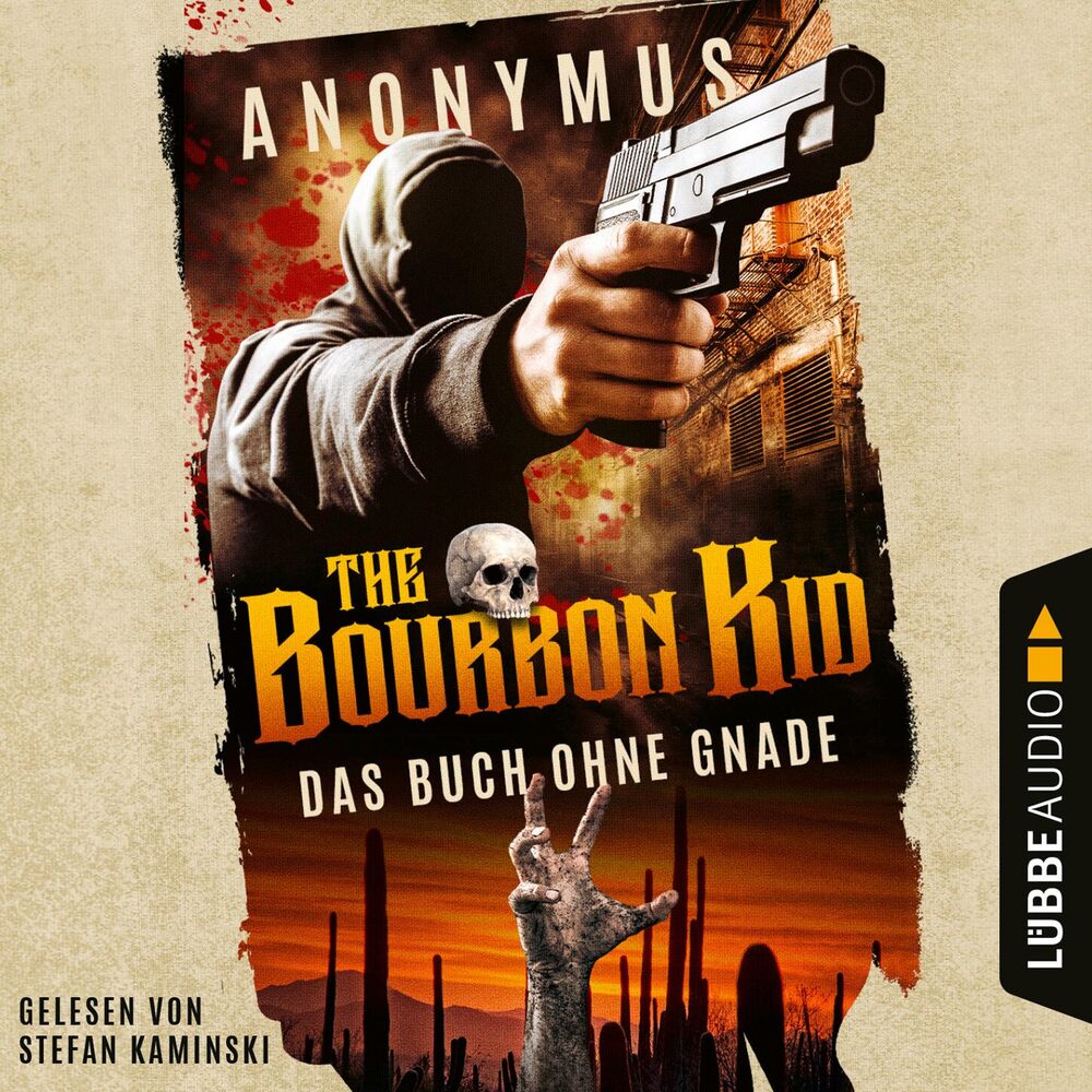 Picture of Das Buch ohne Gnade - Bourbon Kid, Teil 3 (Gekürzt)