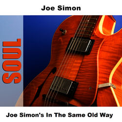 Cover of Joe Simon's In The Same Old Way
