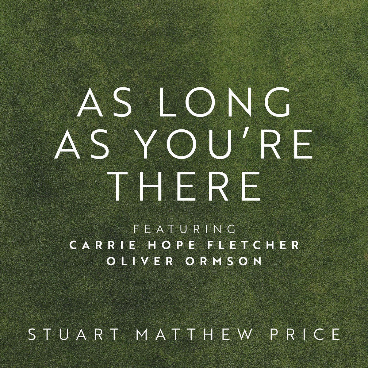 Album cover of As Long as You're There
