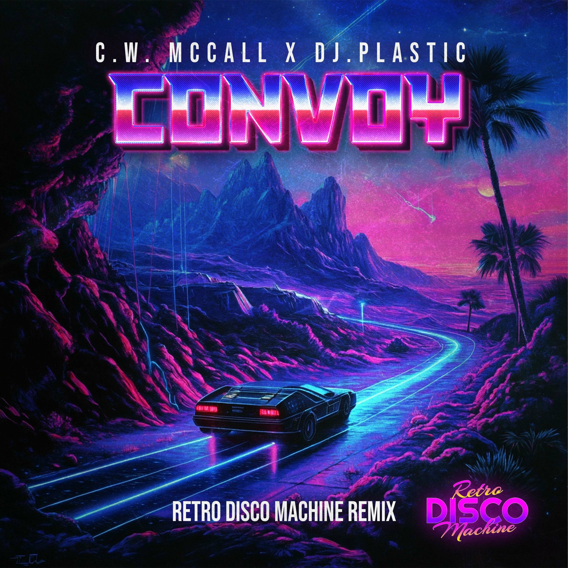 Album cover of Convoy (feat. C.W McCall & Dj.Plastic) [Retro Disco Machine Extended]