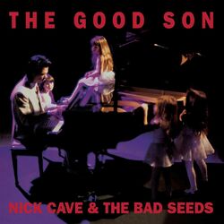 Cover of The Good Son (2010 Remastered Version)