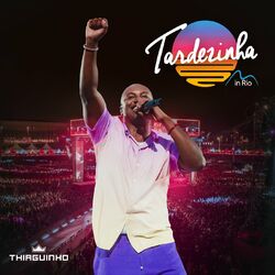 Cover of Tardezinha in Rio (Ao Vivo)