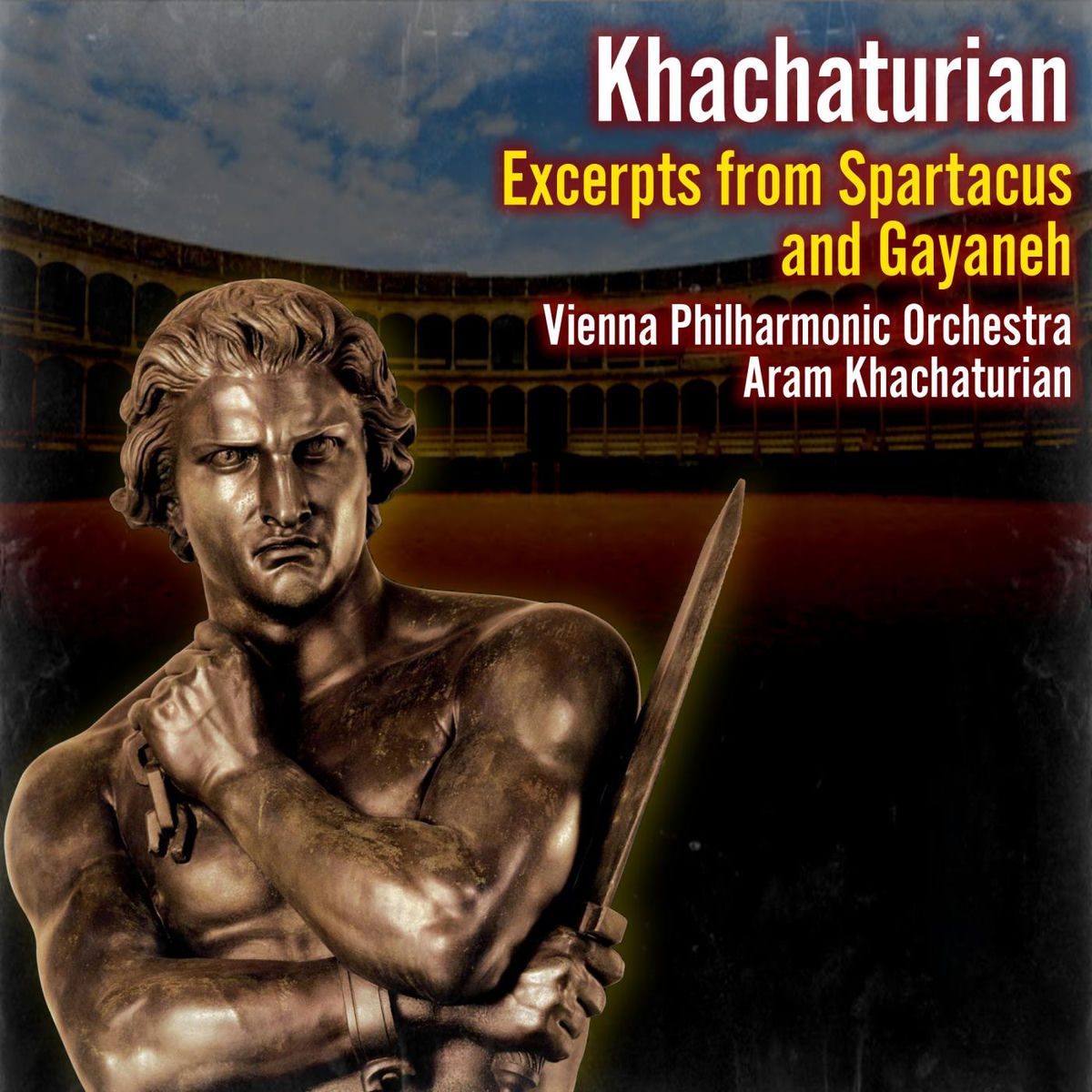 Aram Khachaturian - Excerpts from Spartacus and Gayaneh | Deezer
