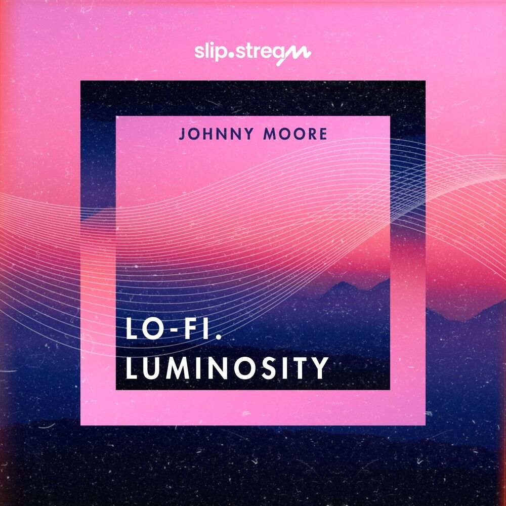 Picture of Lo-Fi. Luminosity