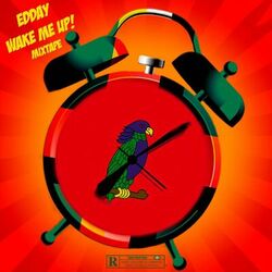 Cover of Wake Me Up Mixtape !