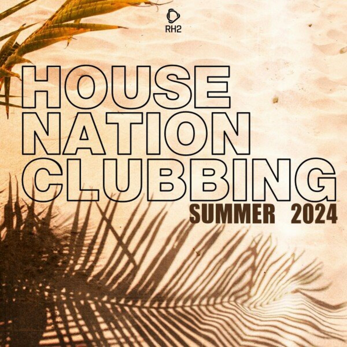 Album cover of House Nation Clubbing: Summer 2024 Edition