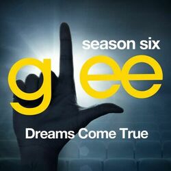 Cover of Glee: The Music, Dreams Come True