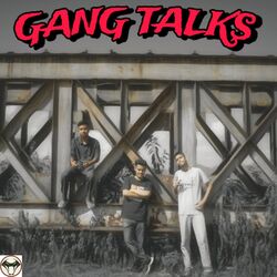 Cover of GANG TALKS - Single