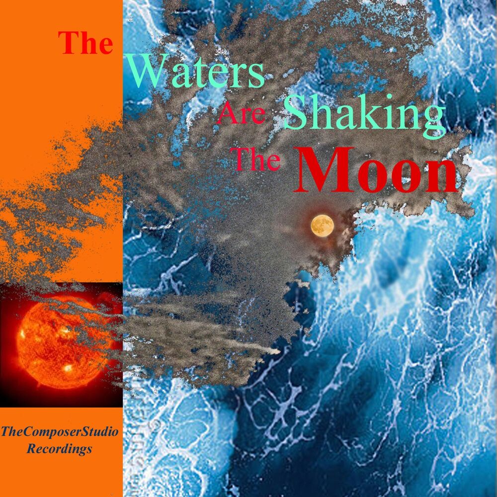 Picture of The Waters Are Shaking the Moon