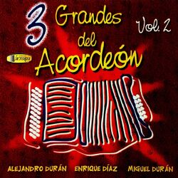 Cover of 3 Grandes del Acordeón, Vol. 2