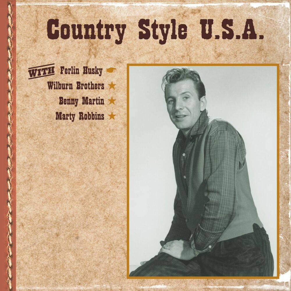 Picture of Country Style U.S.A. with Ferlin Husky, Wilburn Brothers, Benny Martin, Marty Robbins