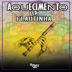 Cover of Aquecimento da Flautinha