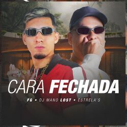 Cara Fechada
