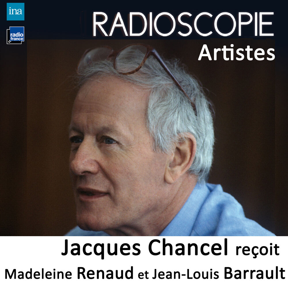 Picture of Radioscopie (Artistes): Jacques Chancel reçoit Madeleine Renaud et Jean-Louis Barrault