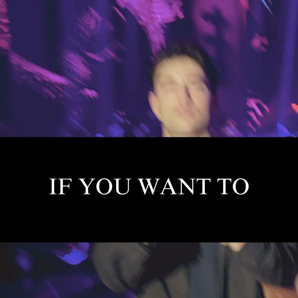 Picture of If You Want To