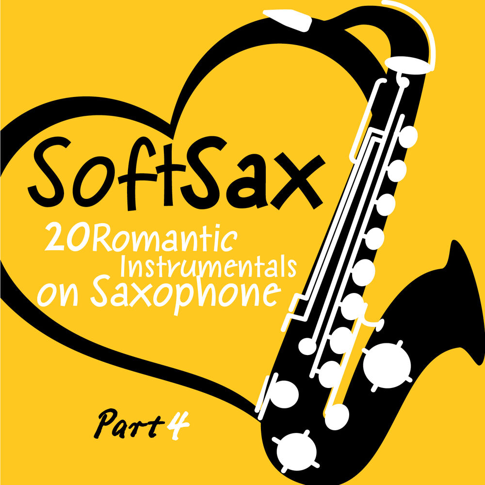 Picture of Soft Sax, Pt. 4 - 20 Romantic Instrumentals on Saxophone