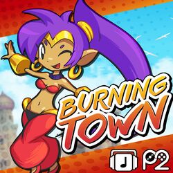 Cover of Burning Town (from "Shantae")