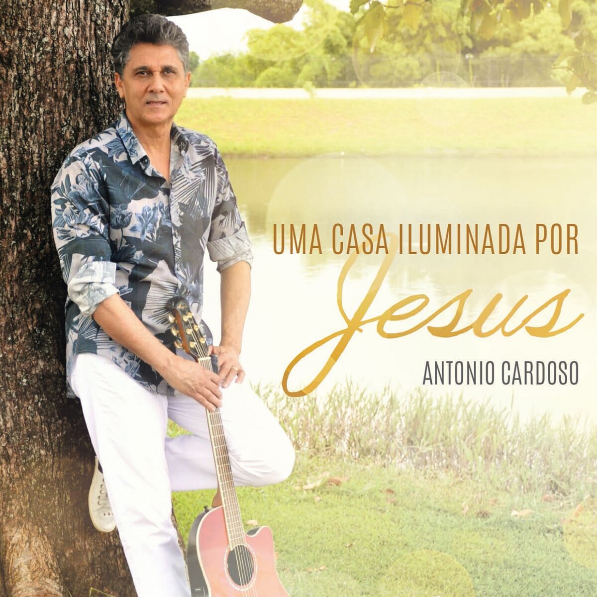 Album cover of Uma Casa Iluminada por Jesus