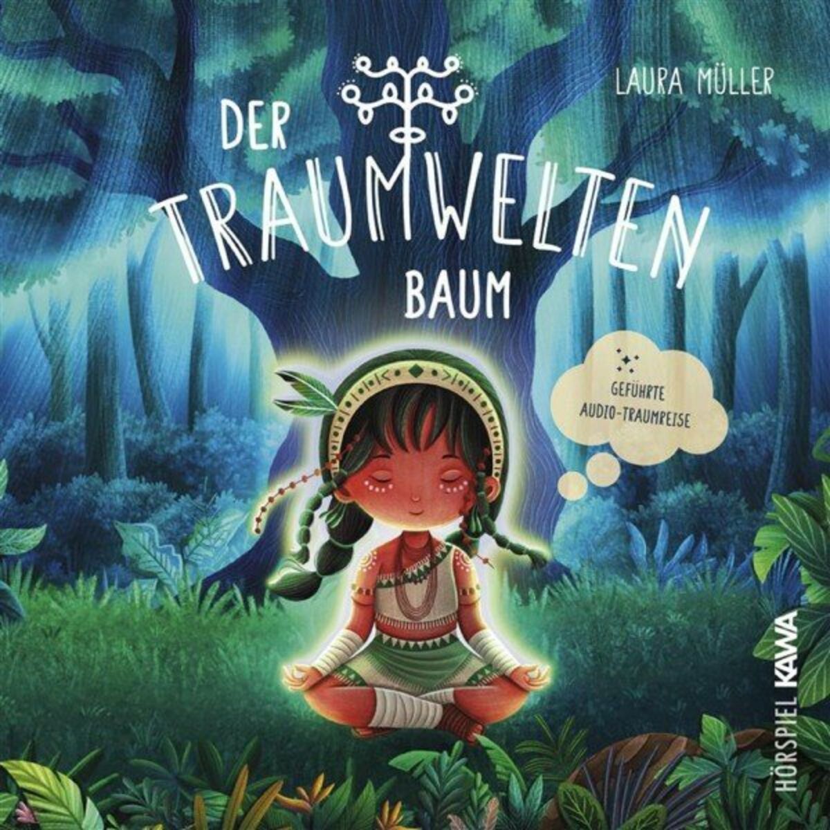 Album cover of Der Traumweltenbaum (Geführte Audio-Traumreise)
