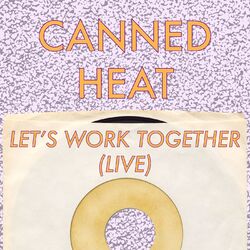Cover of Let's Work Together (Live)