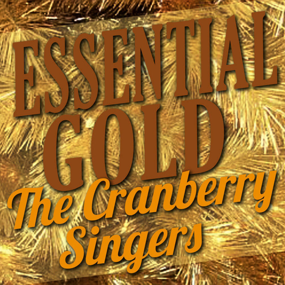 Picture of Essential Gold – The Cranberry Singers