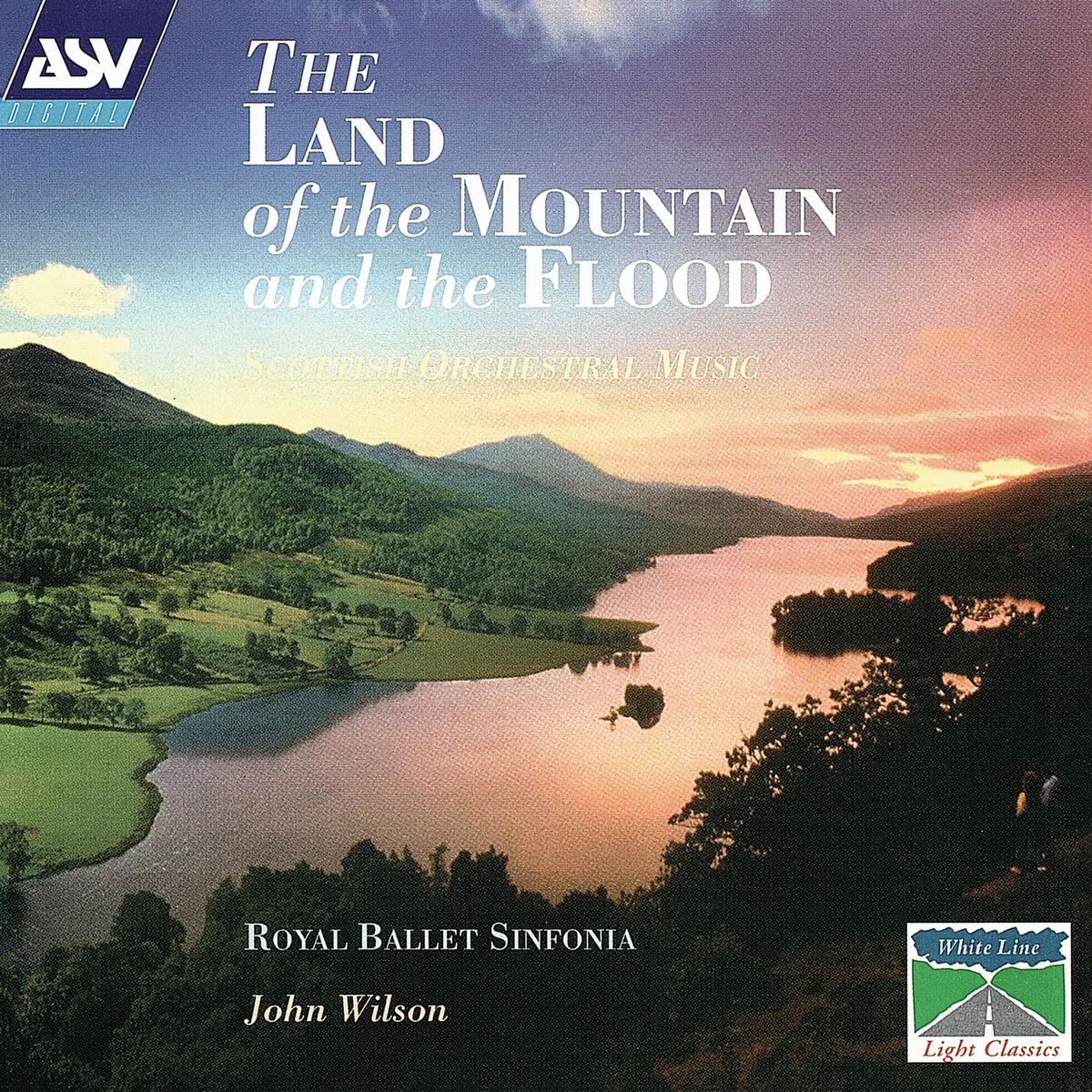 Album cover of The Land Of The Mountain And The Flood - Scottish Orchestral Music