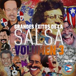 Cover of Grandes Éxitos de la Salsa, Vol. 3 (En Vivo)