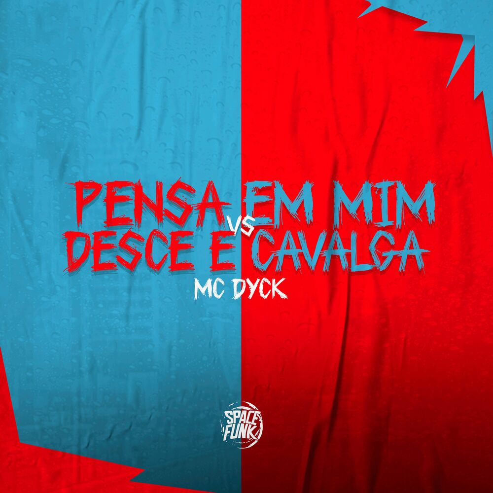 Picture of Pensa em Mim Vs Desce e Cavalga