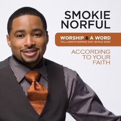 Cover of Worship And A Word: According To Your Faith