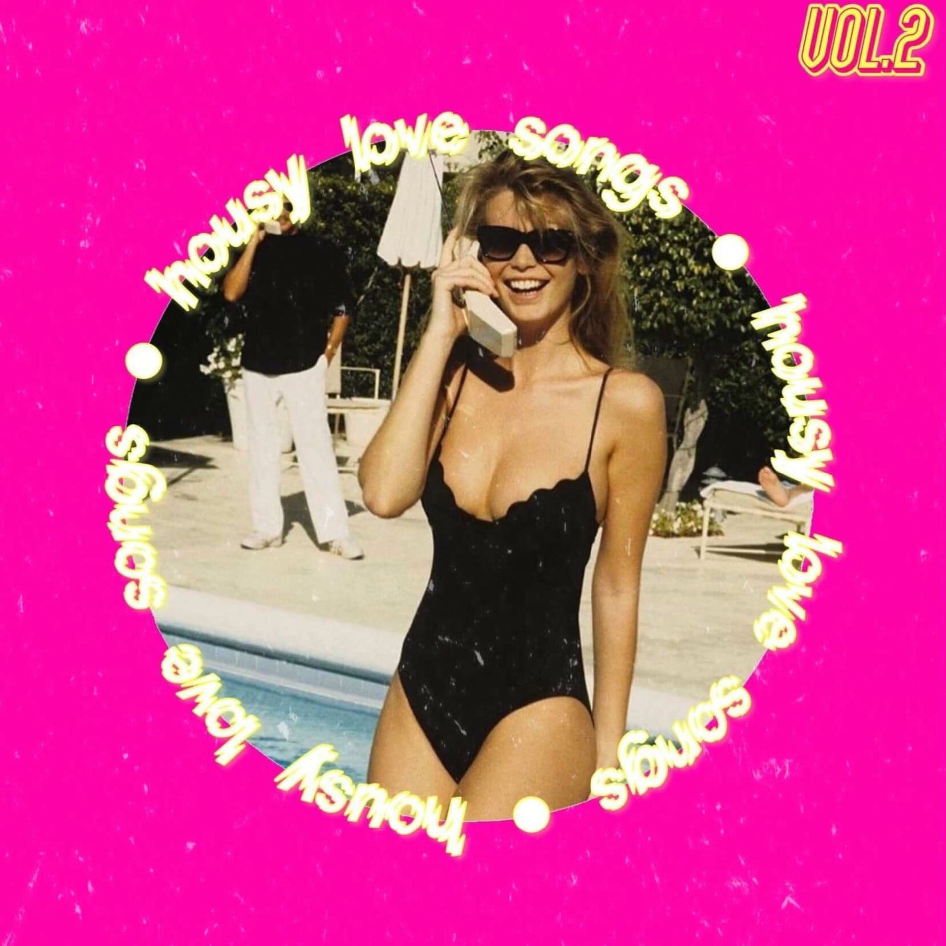 Album cover of Housy Love Songs, Vol. 2