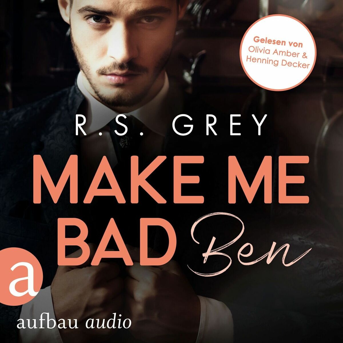 Album cover of Make me bad - Ben - Handsome Heroes, Band 4 (Ungekürzt)