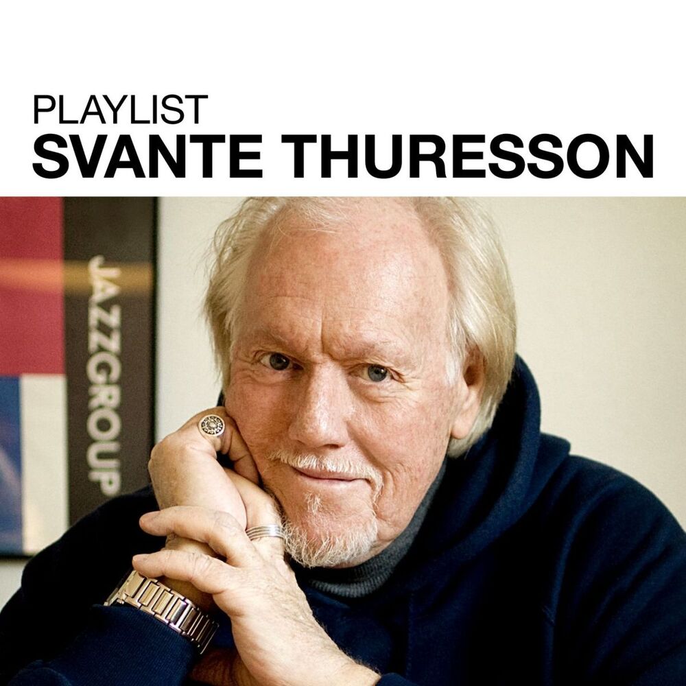 Picture of Playlist: Svante Thuresson