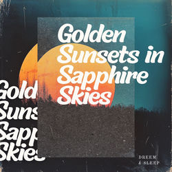 Cover of Golden Sunsets in Sapphire Skies by undefined
