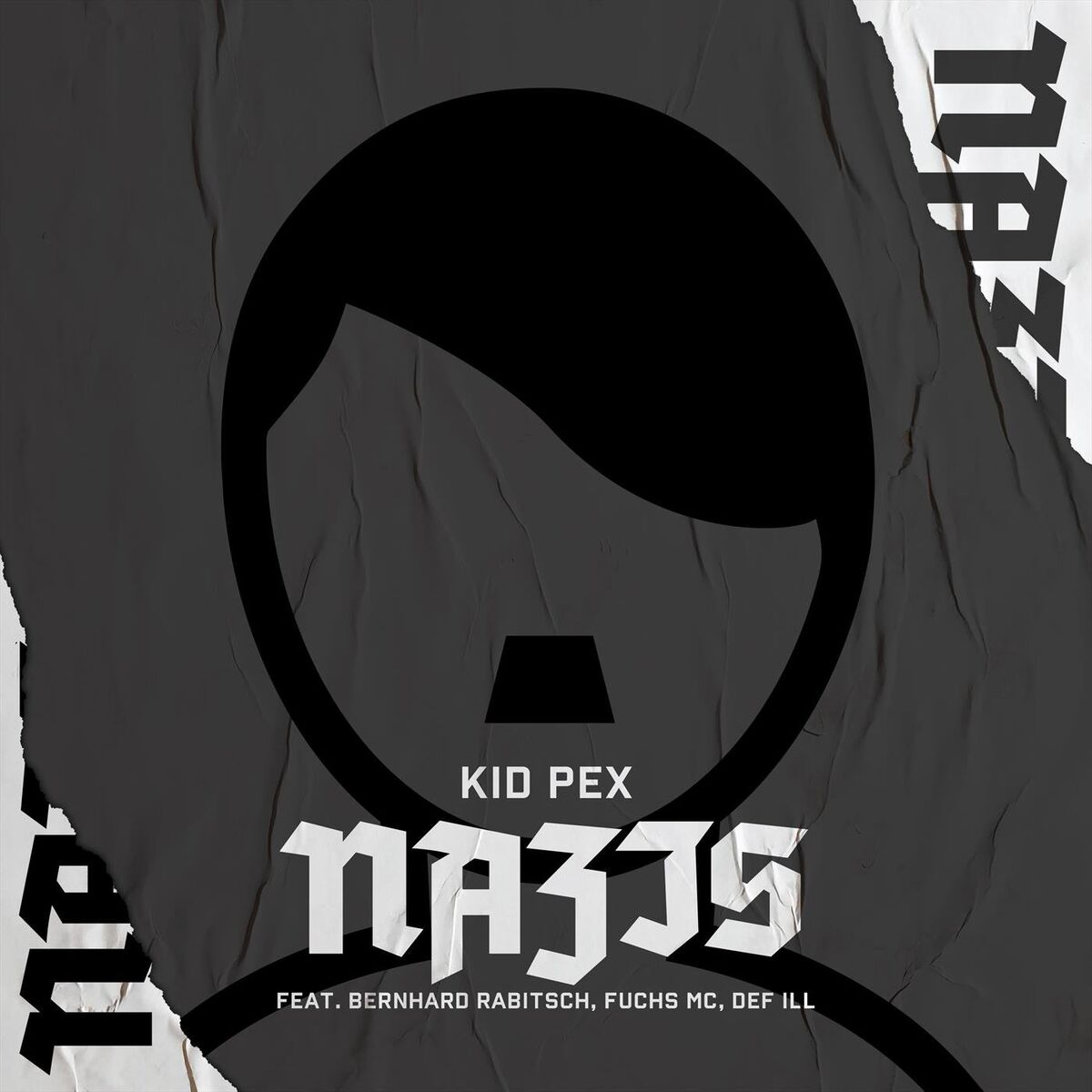Album cover of Nazis (feat. Bernhard Rabitsch , Fuchs MC & Def Ill)