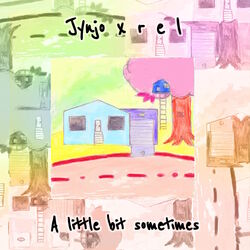 Cover of A little bit sometimes