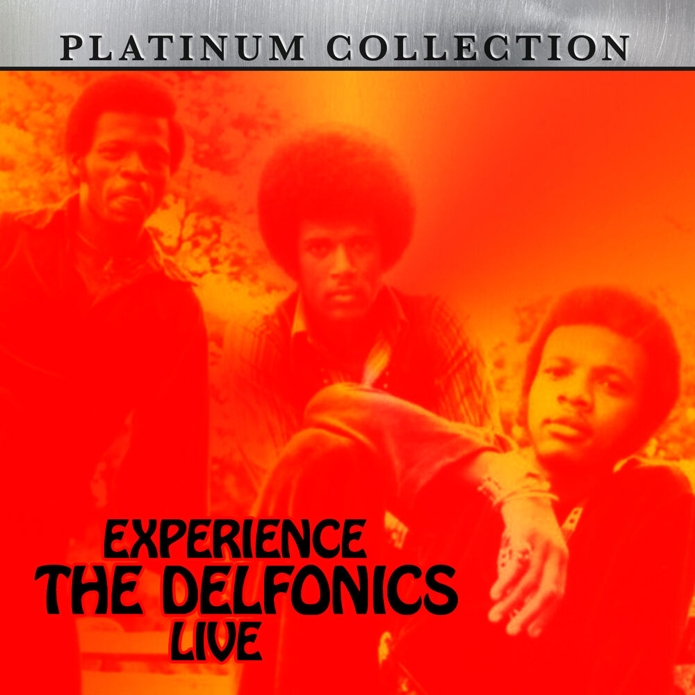 Picture of Experience the Delfonics Live