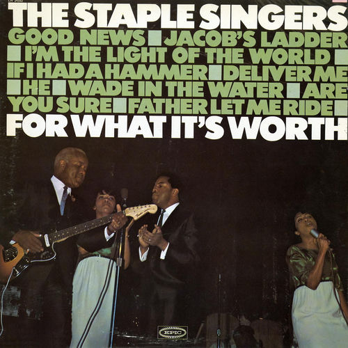 洋楽 For What It's Worth / The Staple Singers The Staple Singers - For What It's Worth | Deezer