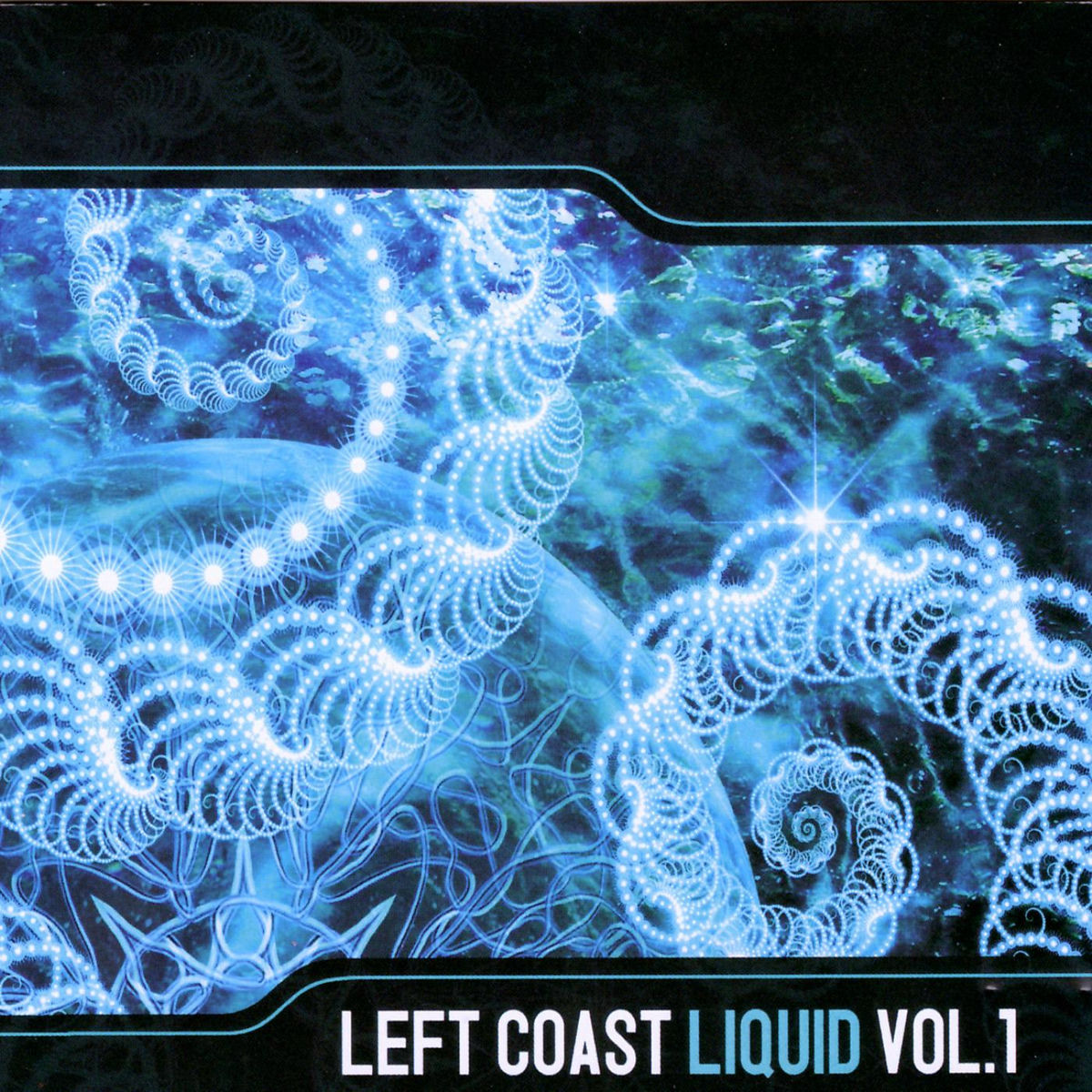 Album cover of Left Coast Liquid Vol. 1