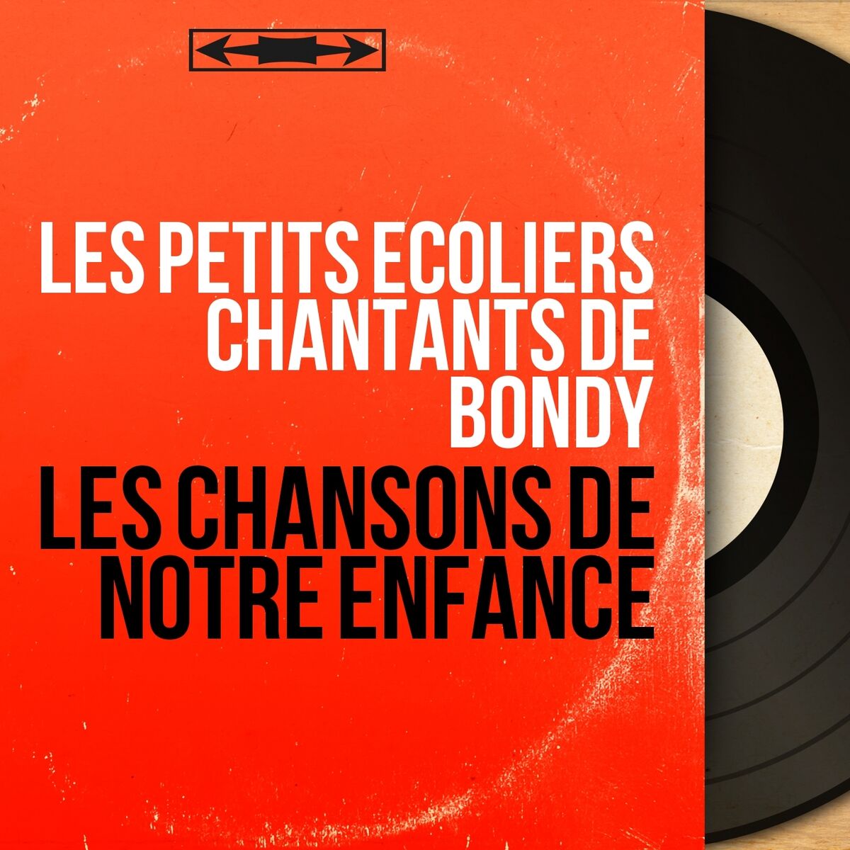 Album cover of Les chansons de notre enfance