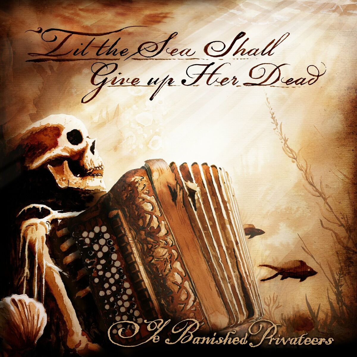Album cover of 'Til the Sea Shall Give up Her Dead