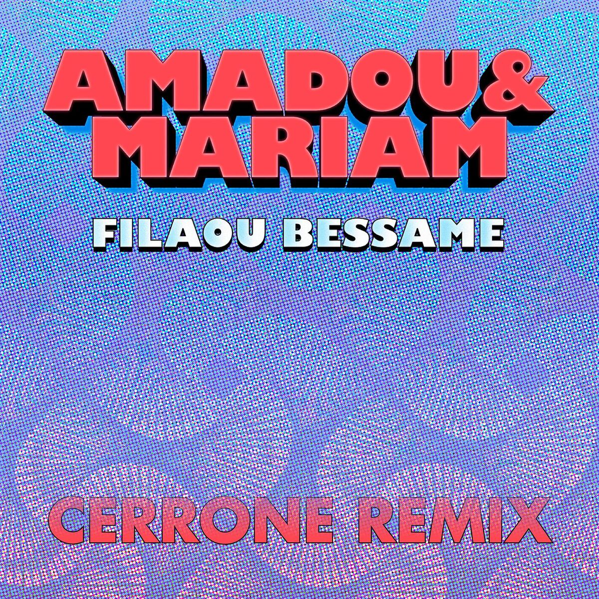 Album cover of Filaou Bessame (Cerrone Remix)