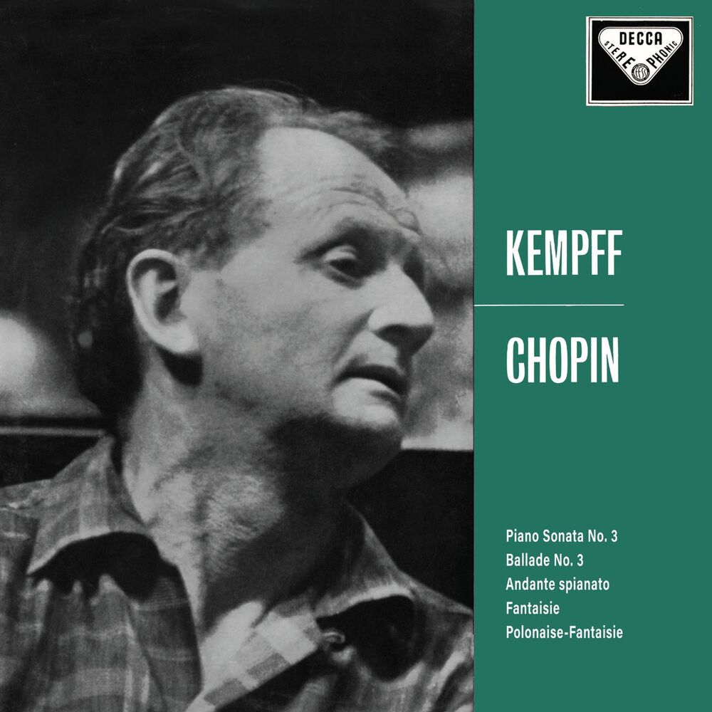 Picture of Chopin: Piano Sonata No. 3; Ballade No. 3; Andante spianato et Grande polonaise brillante; Fantaisie; Polonaise-fantaisie (Wilhelm Kempff: Complete Decca Recordings, Vol. 7)