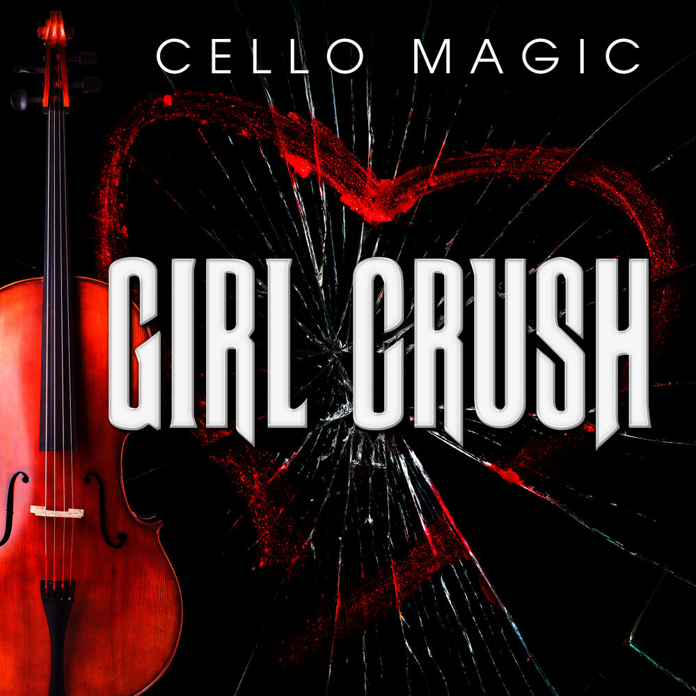 Picture of Girl Crush [Cello Version]