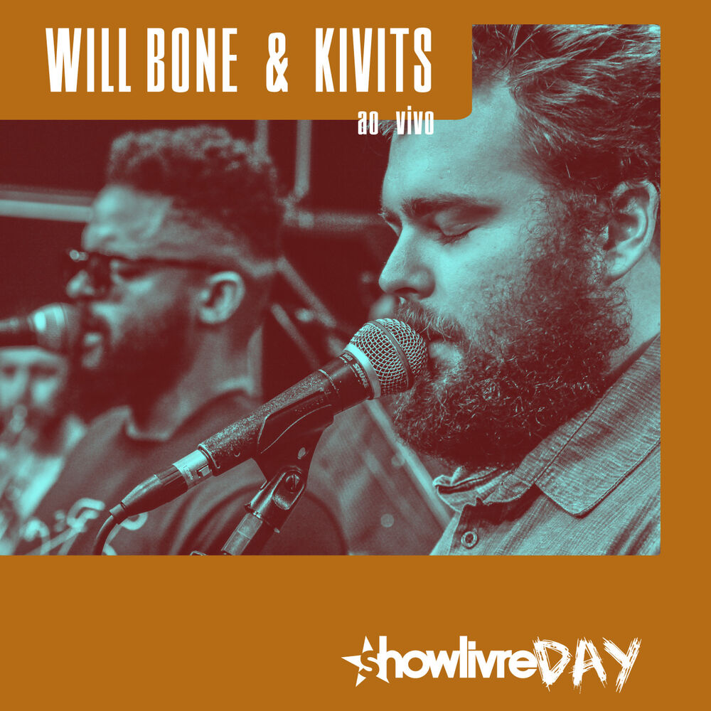 Picture of Will Bone & Kivitz no #ShowlivreDay+ (Ao Vivo)