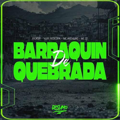 Barraquin De Quebrada