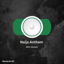 Cover of Naija Anthem (Afro Version)