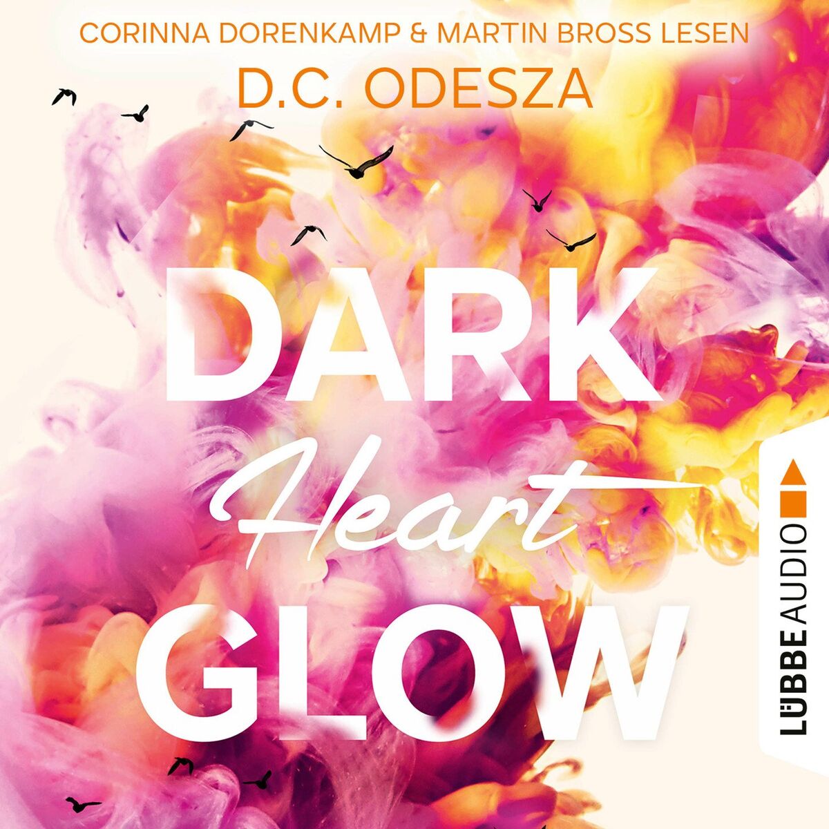 Album cover of Kapitel 1 - DARK Heart GLOW - Glow-Reihe, Teil 6