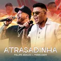 Atrasadinha